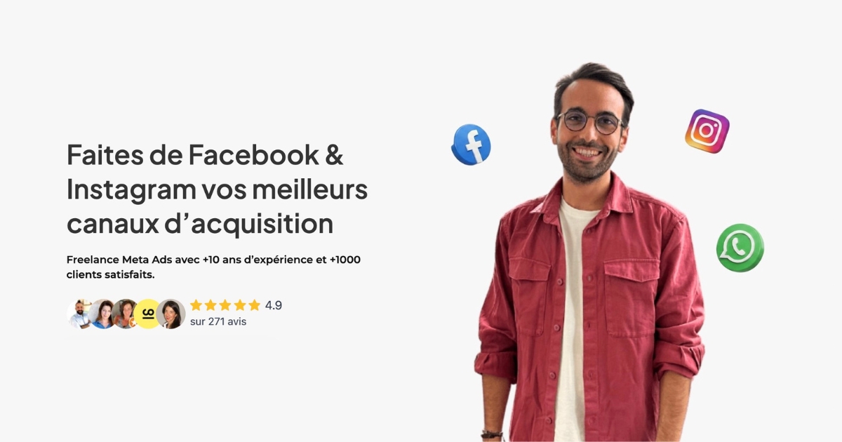 Freelance Facebook Ads : votre expert Meta Ads 🔥